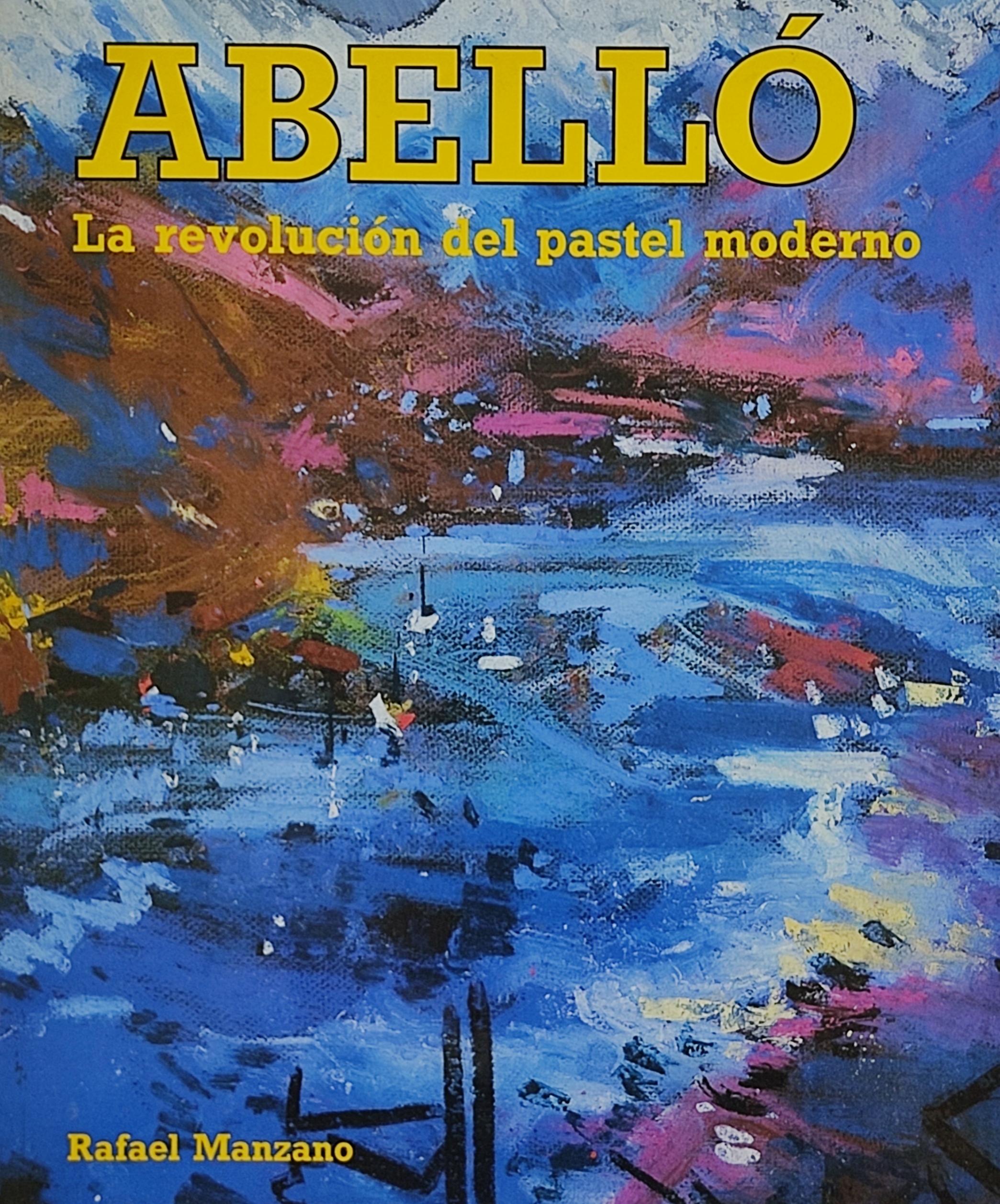 ABELLÓ:  LA REVOLUCIÓN DEL PASTEL MODERNO.  