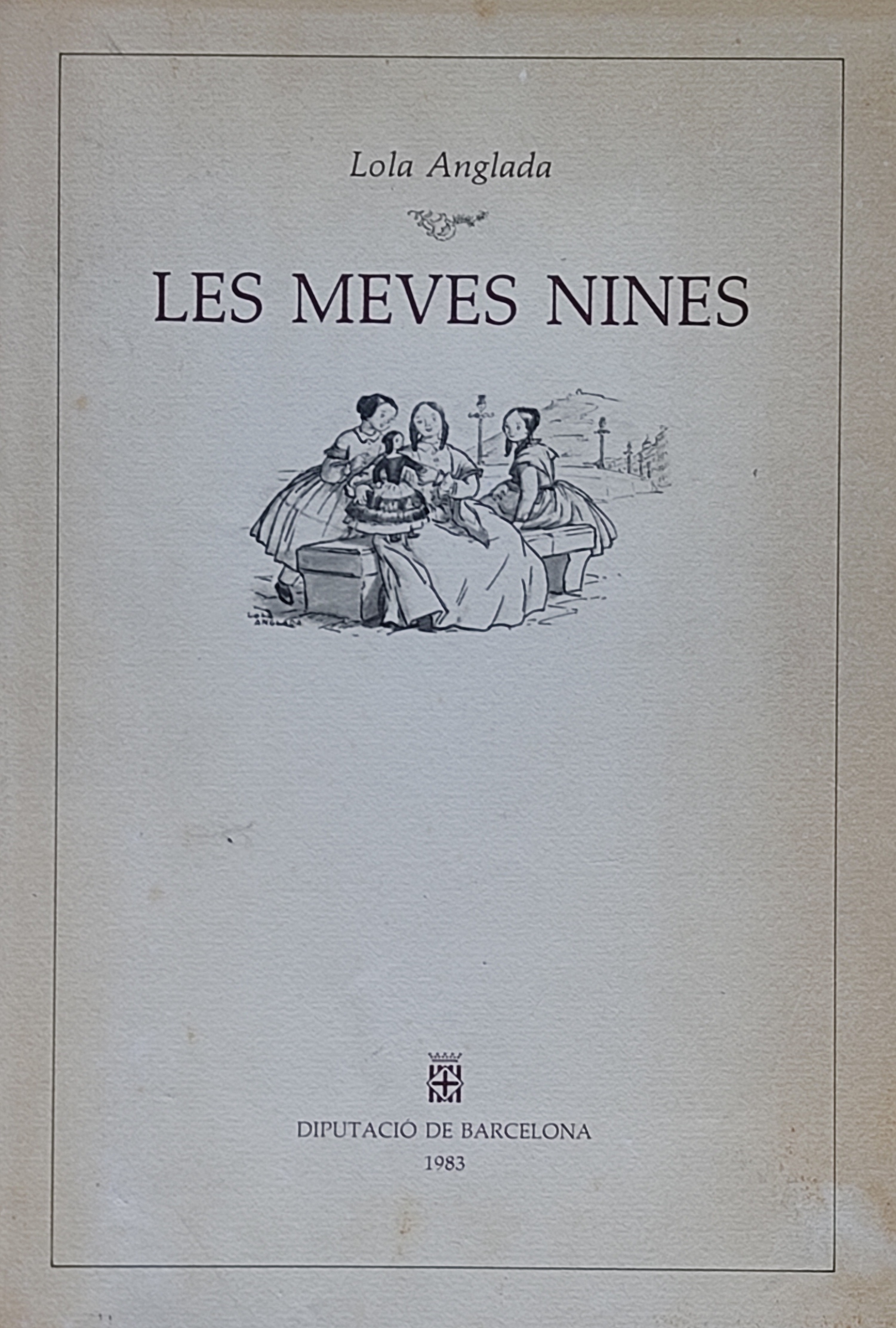 LES MEVES NINES.   
