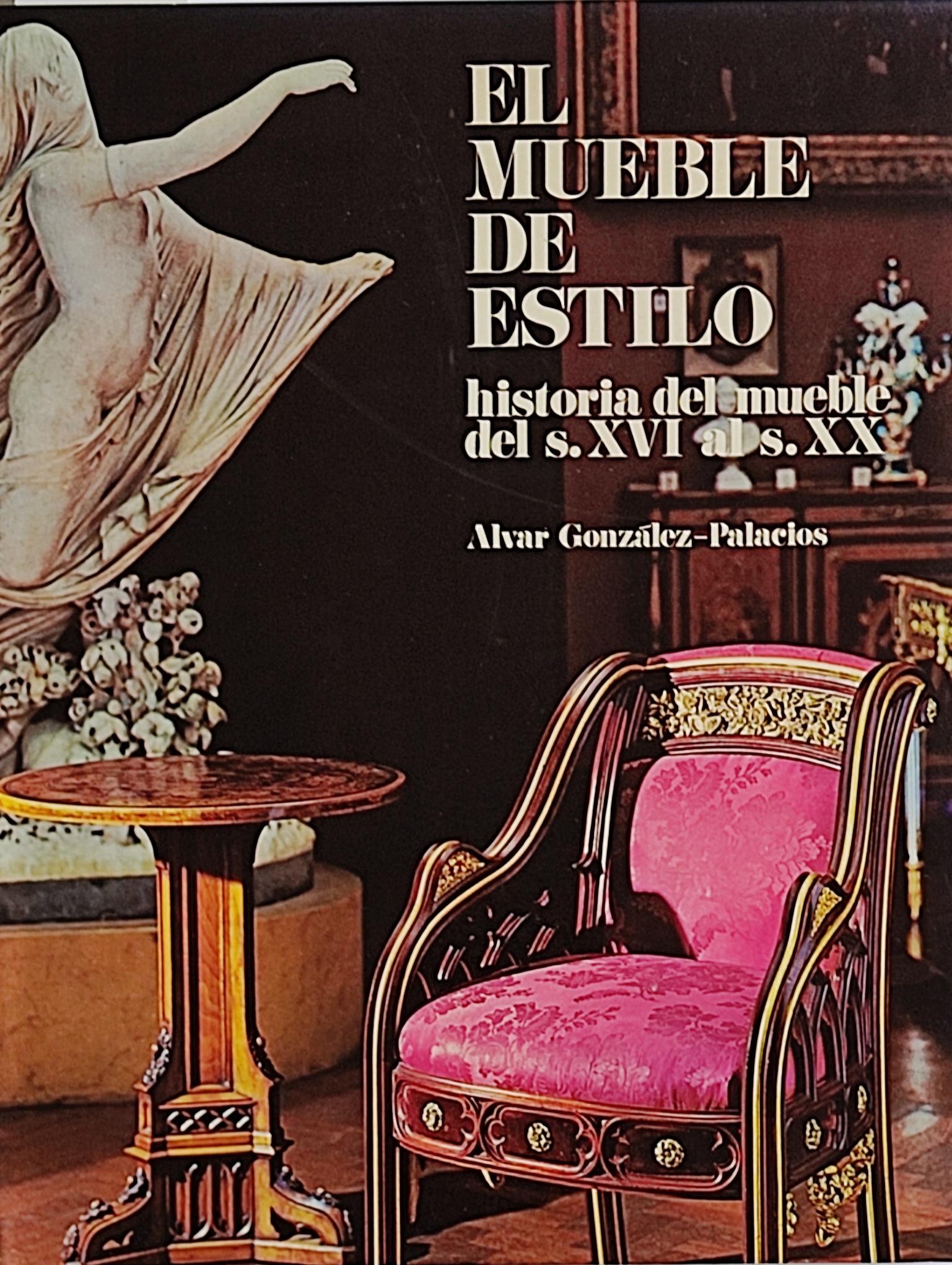 EL MUEBLE DE ESTILO:  HISTORIA DEL MUEBLE DEL S. XVI AL XX.