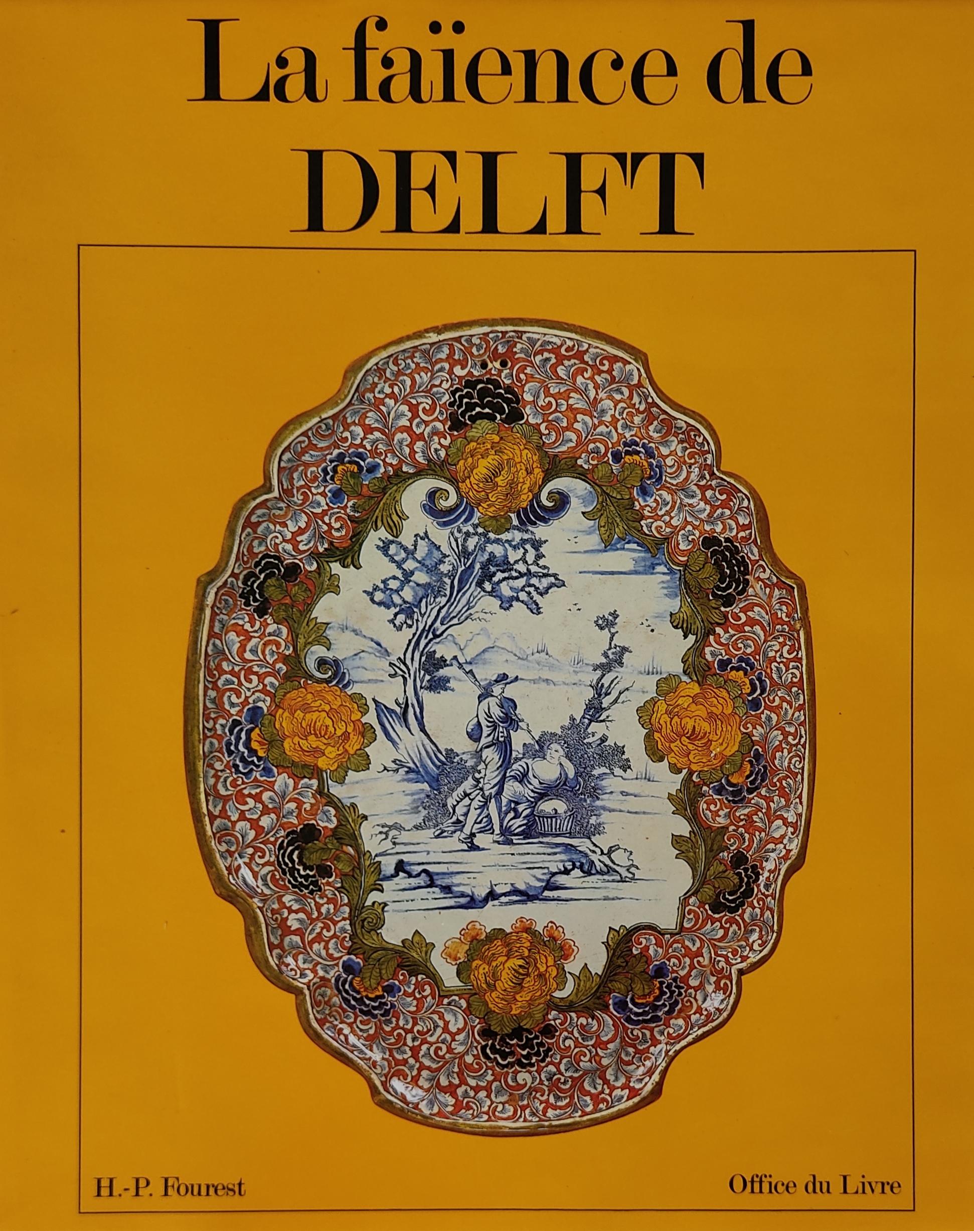 LA FAÏENCE DE DELFT.   