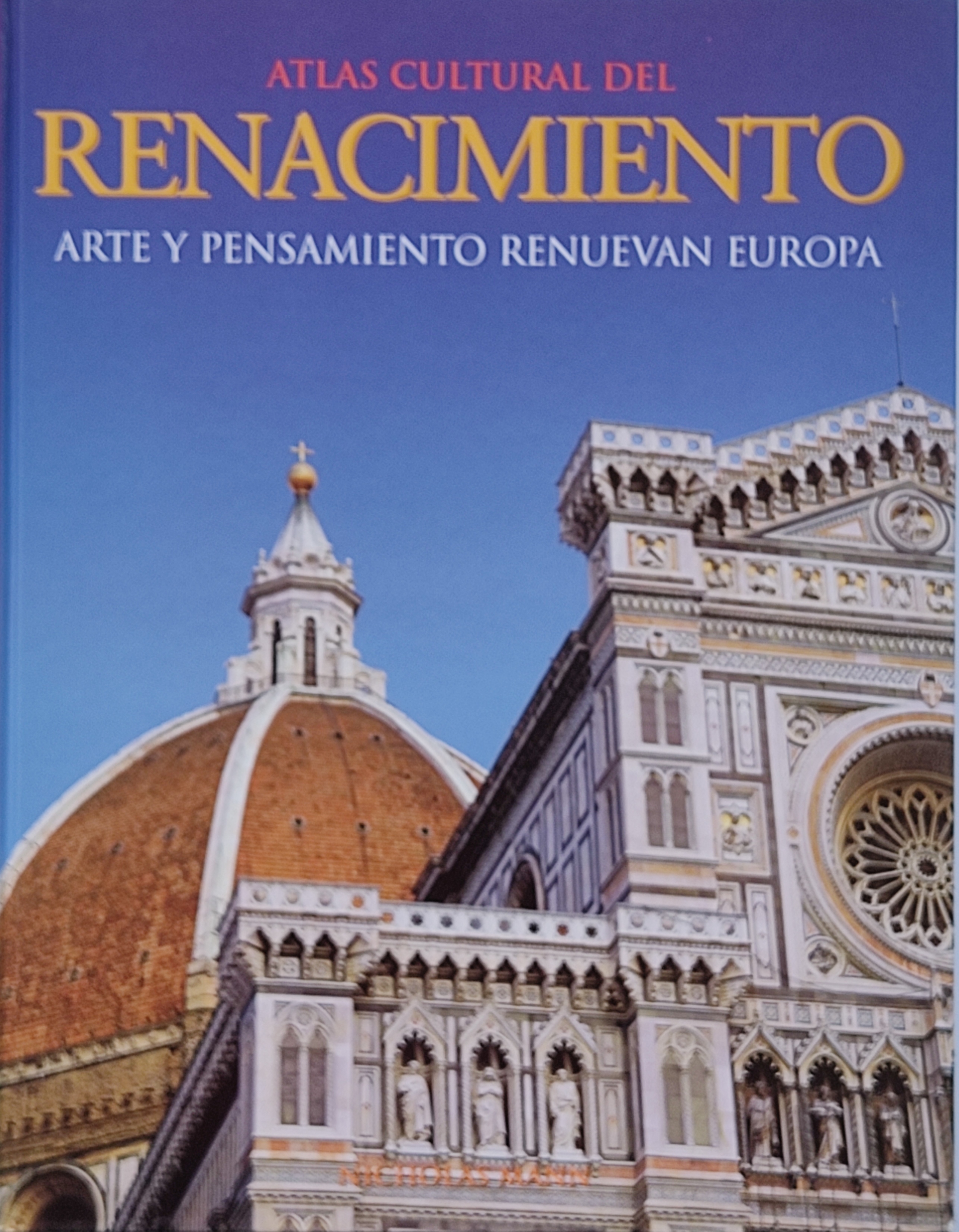 RENACIMIENTO:  ARTE Y PENSAMIENTO RENUEVAN EUROPA