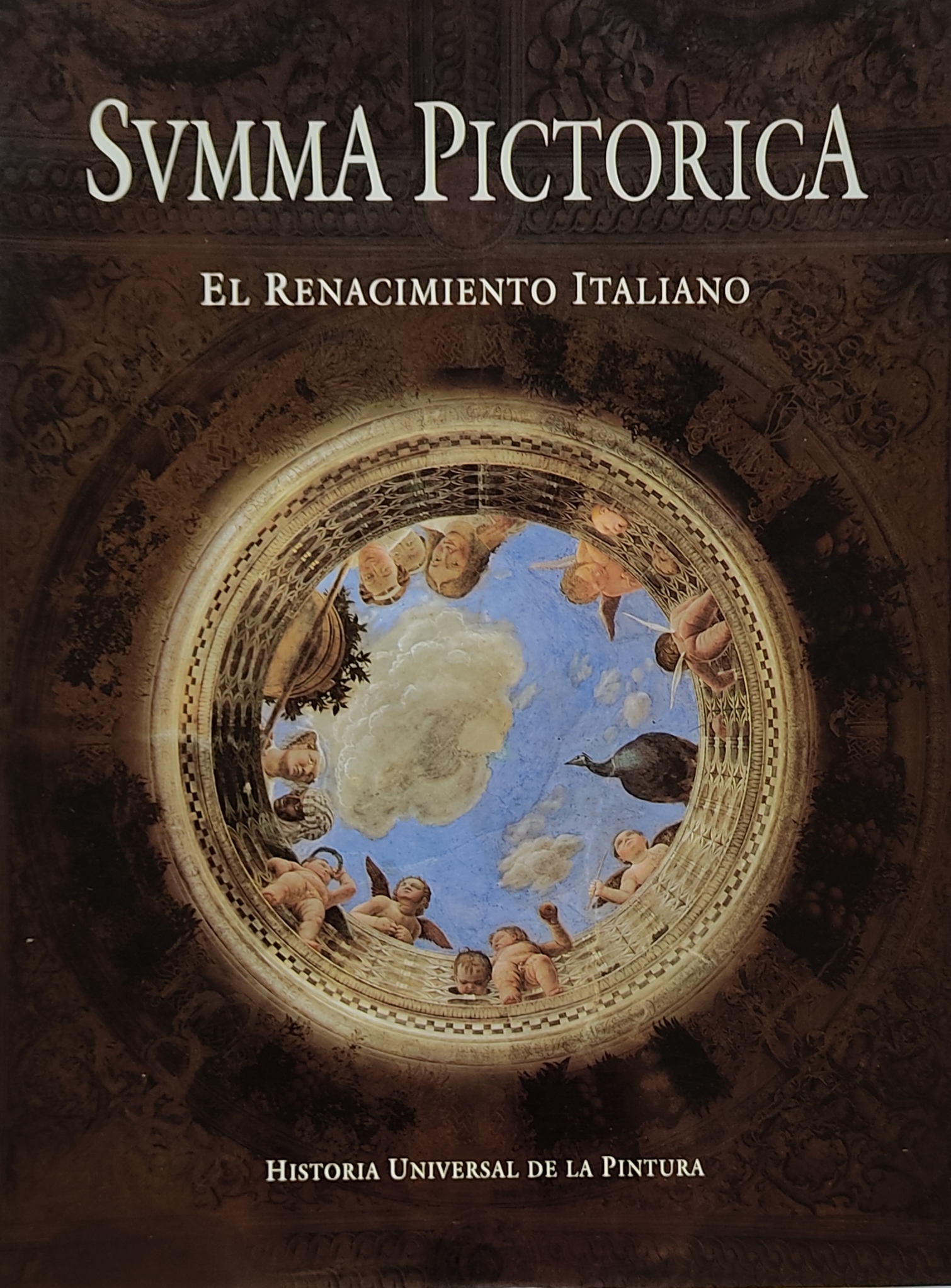 EL RENACIMIENTO ITALIANO. SUMMA PICTÓRICA.