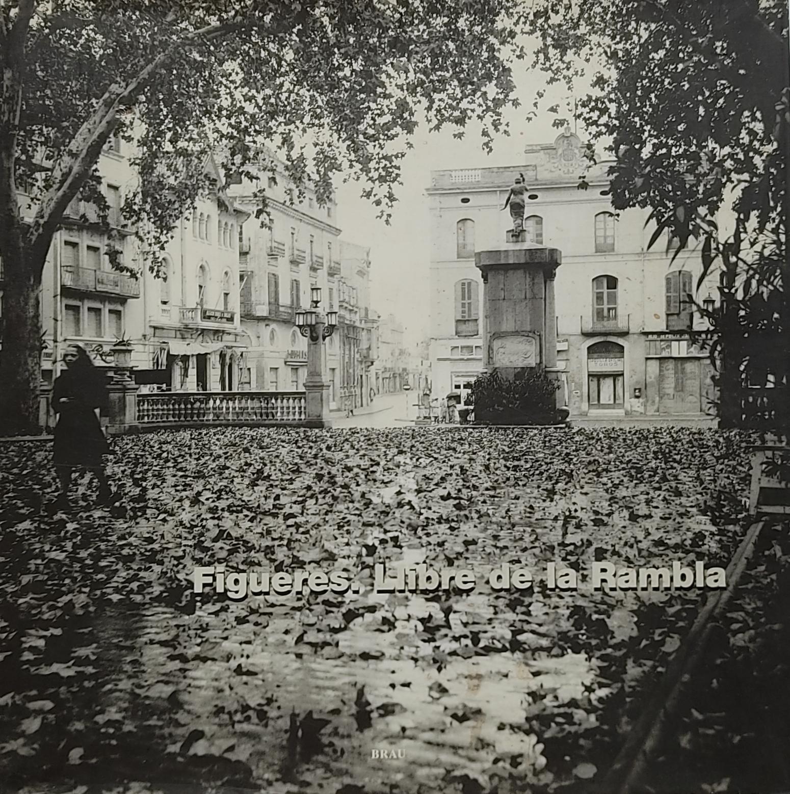 FIGUERES. LLIBRE DE LA RAMBLA.  