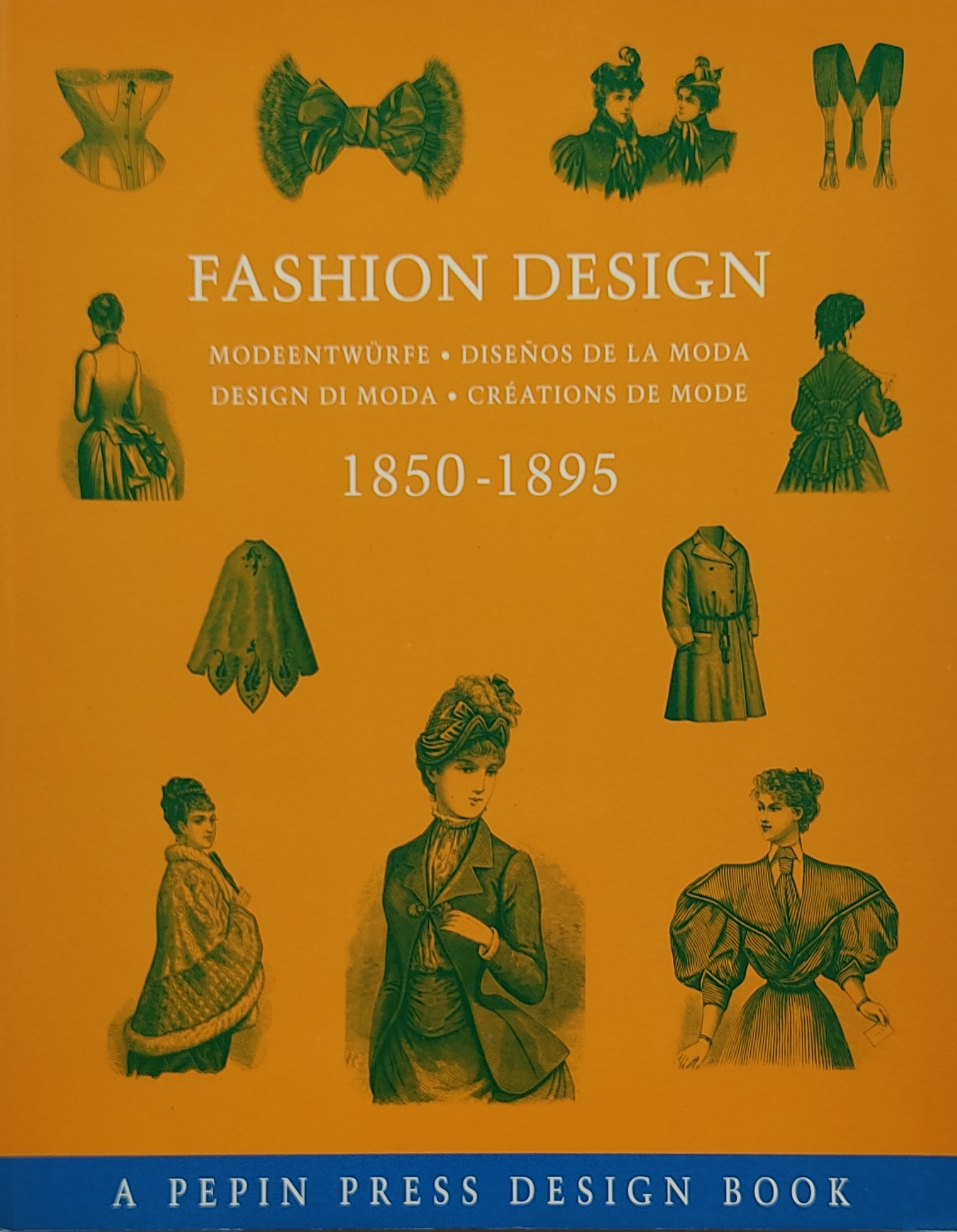 FASHION DESIGN (1850-1895) / DISEÑOS DE LA MODA.  