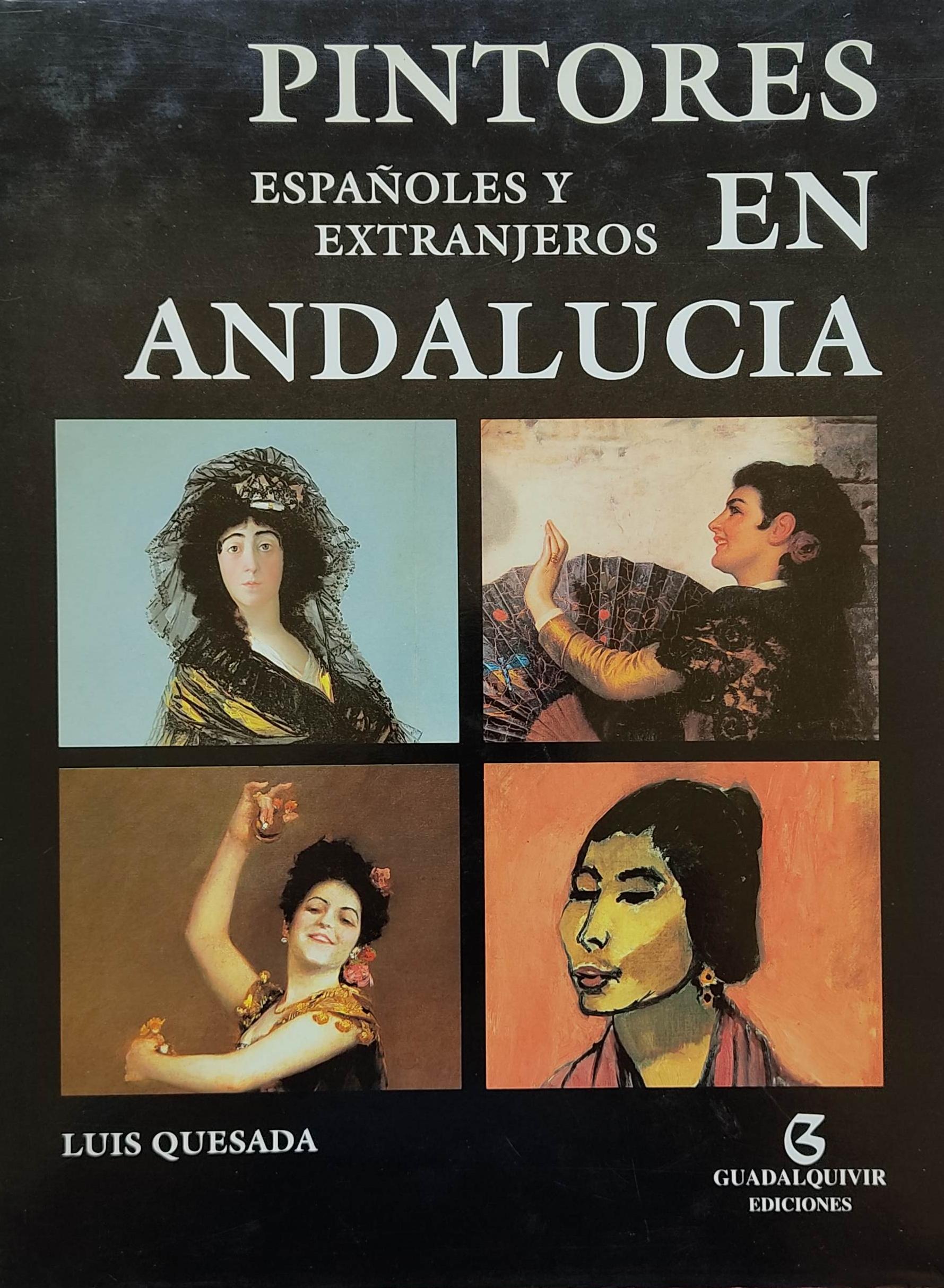 PINTORES ESPAÑOLES Y EXTRANJEROS EN ANDALUCÍA