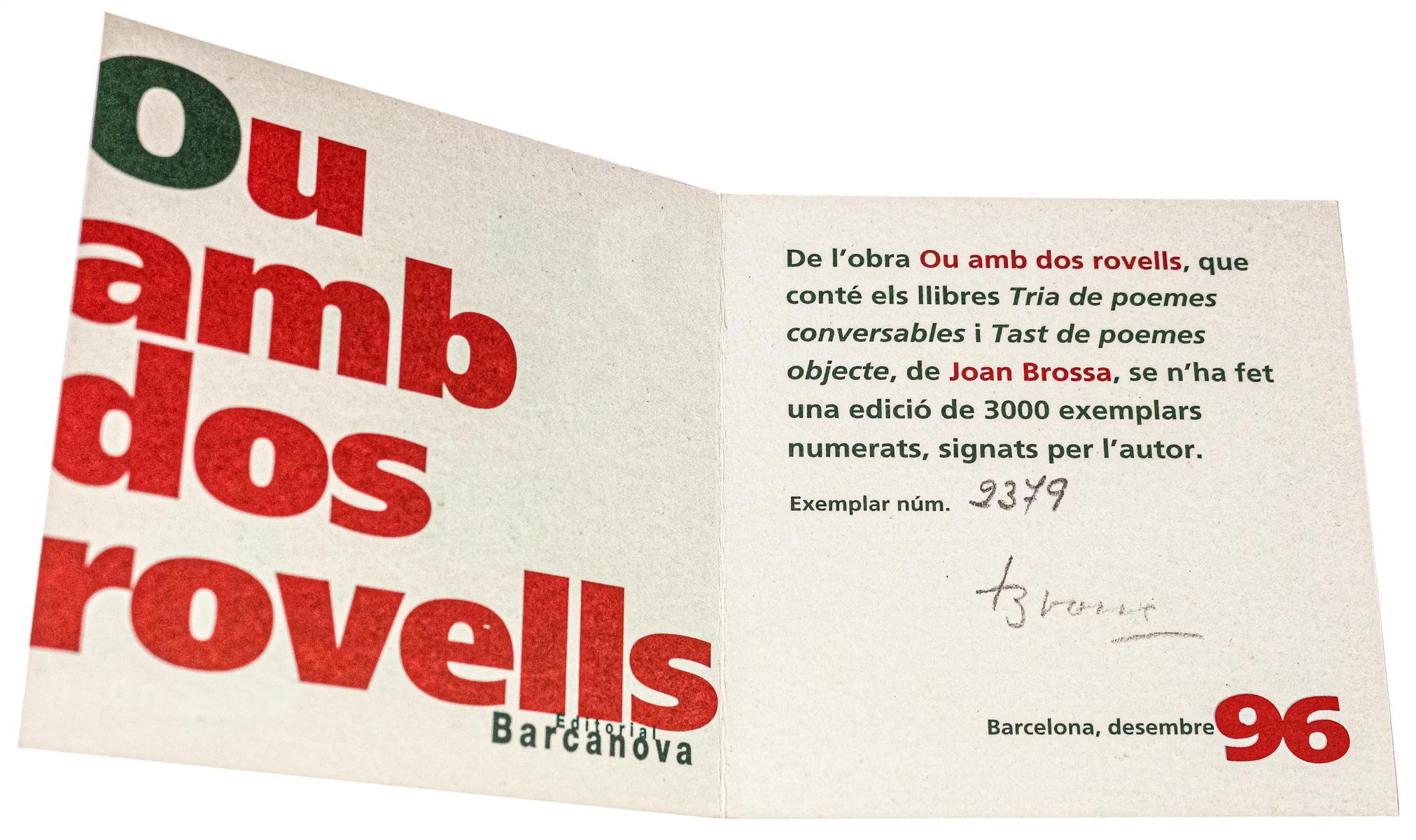 "OU AMB DOS ROVELLS"