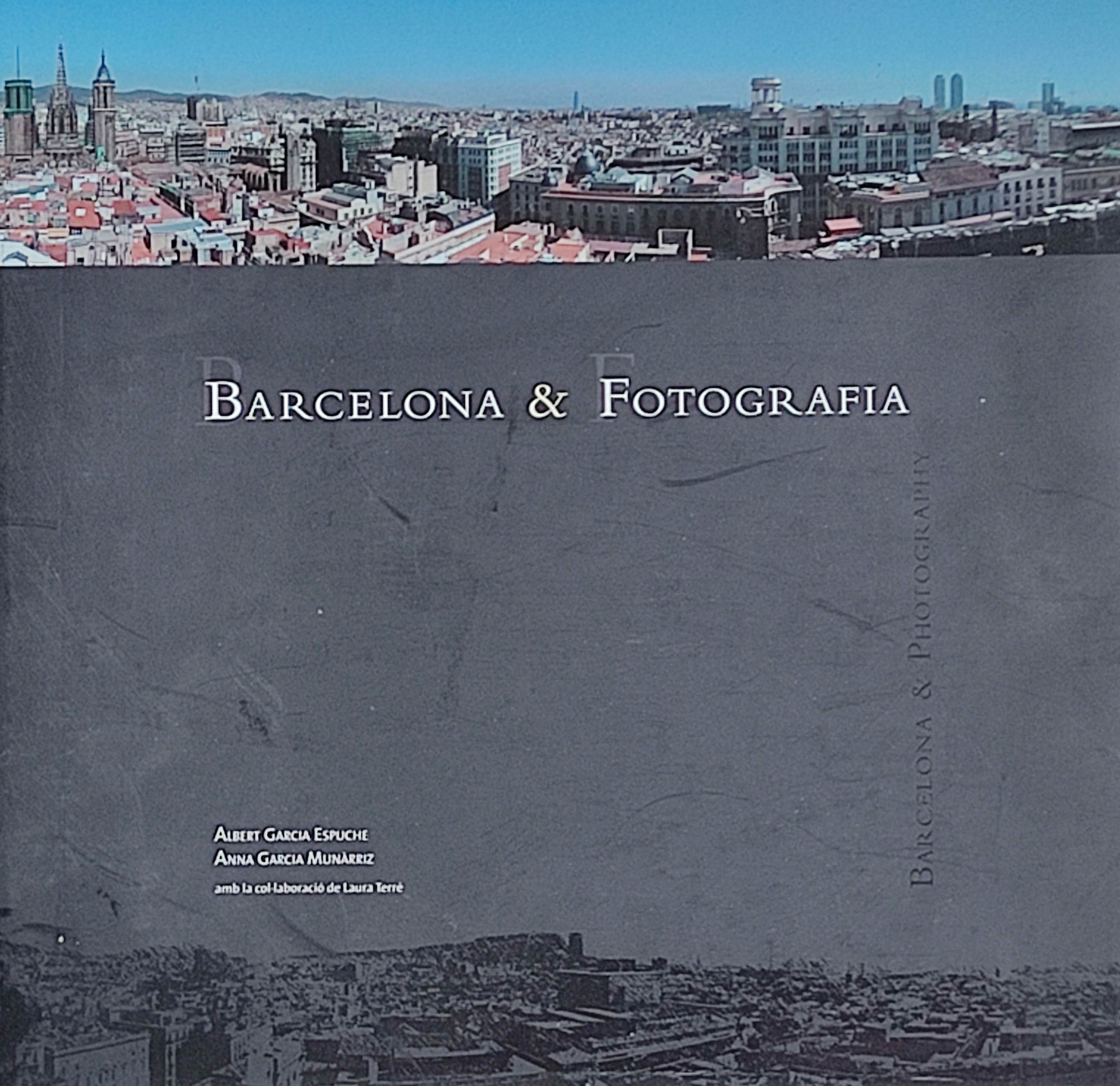BARCELONA Y LA FOTOGRAFÍA.  
