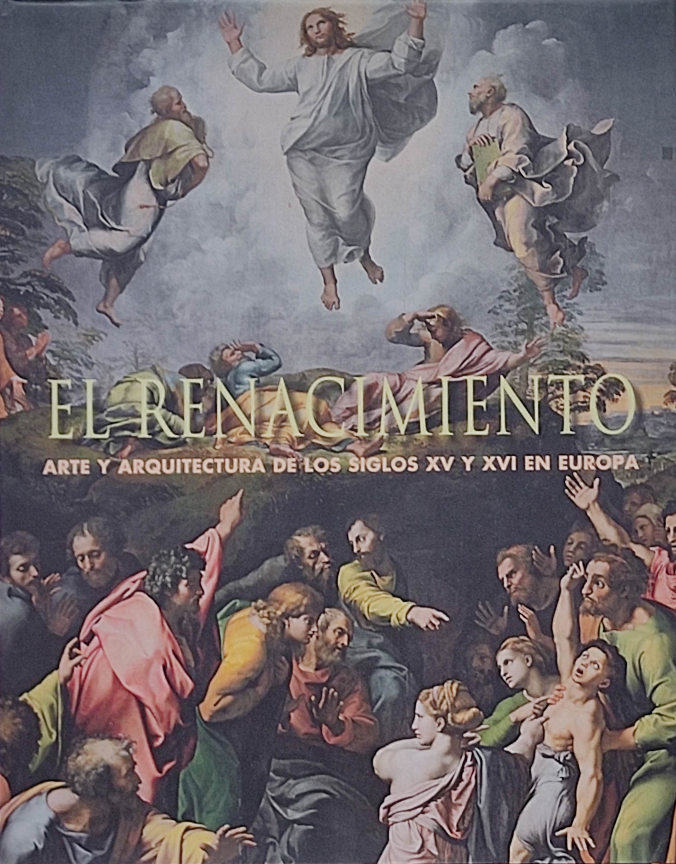 EL RENACIMIENTO:  ARTE Y ARQUITECTURA DE LOS SIGLOS XV Y XVI