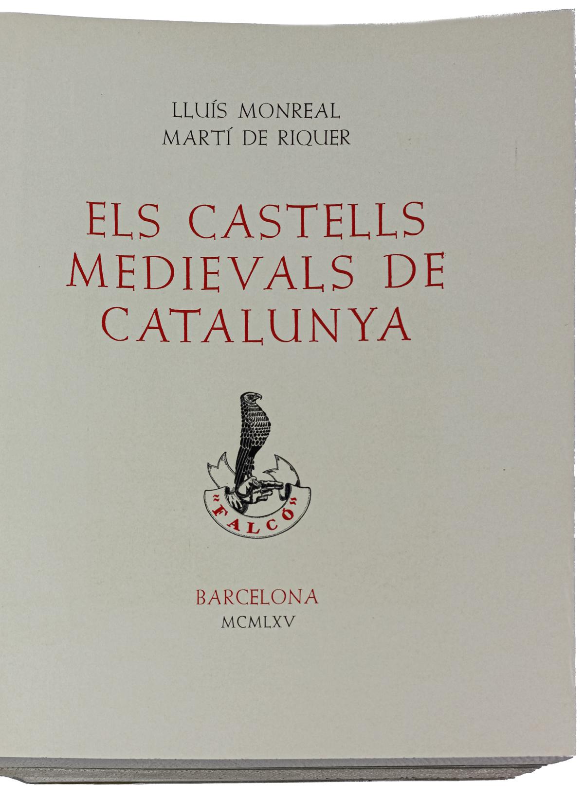 "ELS CASTELLS MEDIEVALS DE CATALINYA"