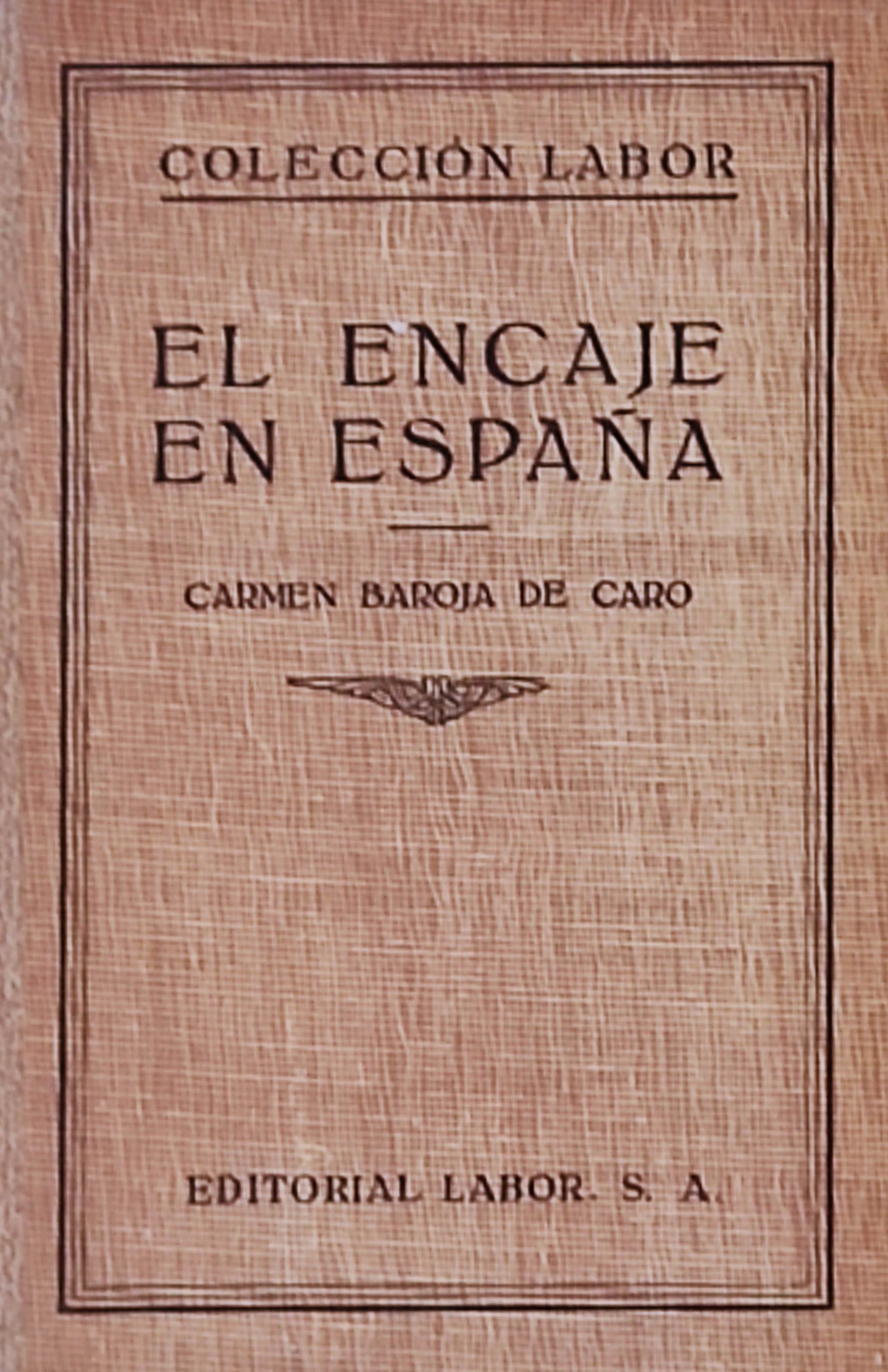 "EL ENCAJE EN ESPAÑA"