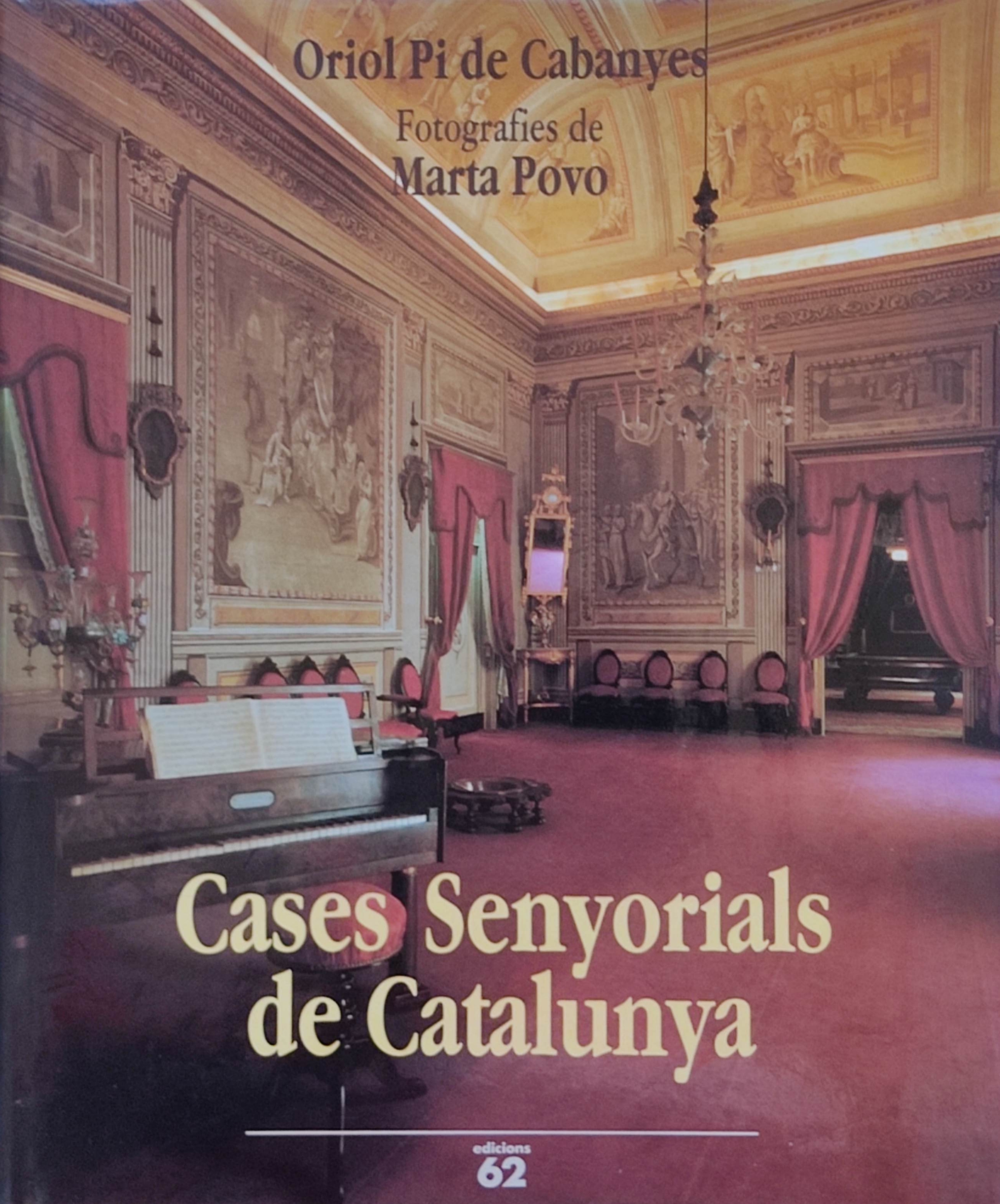 "CASES SENYORIALS DE CATALUNYA"