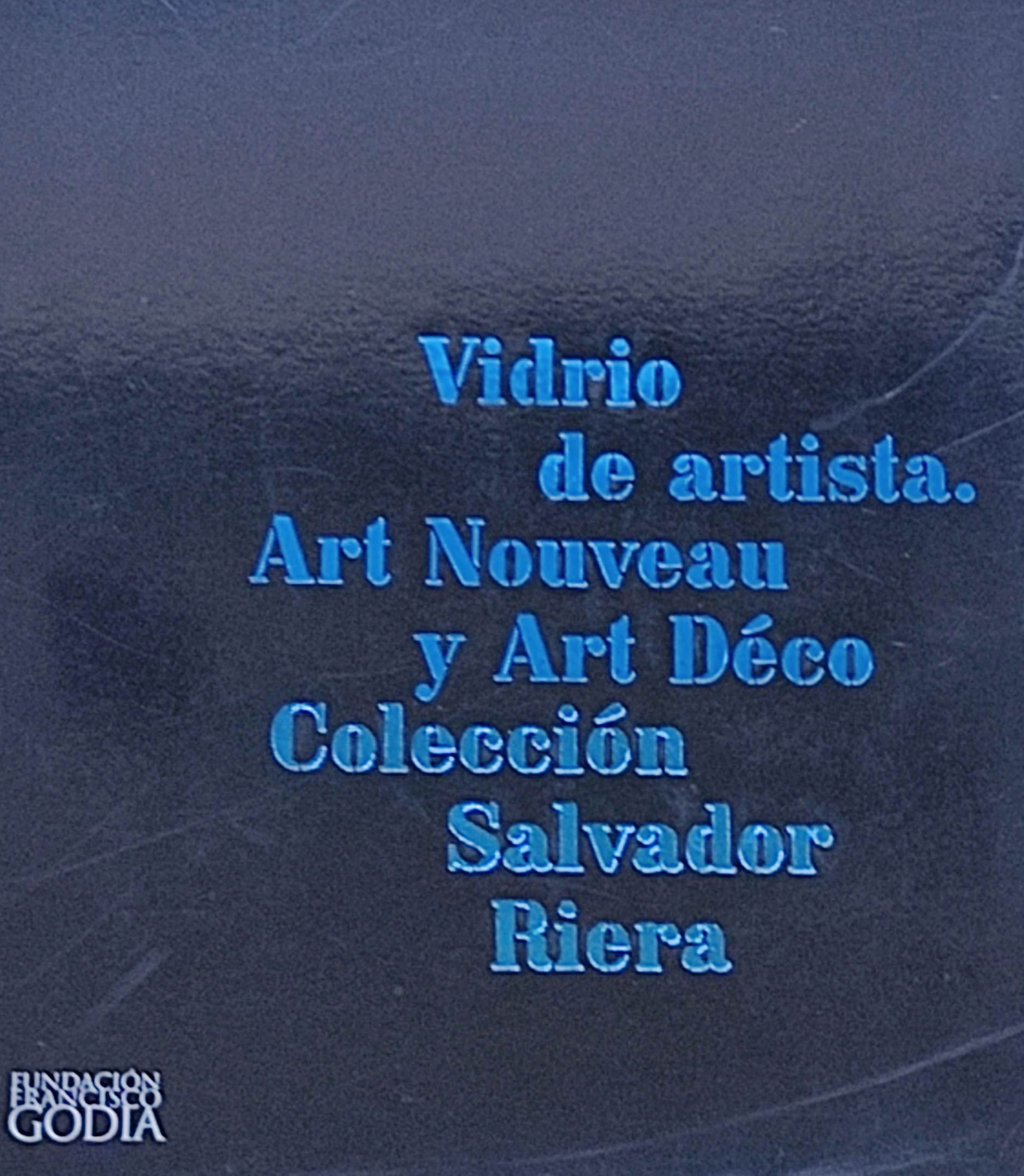 "VIDRIO DE ARTISTA: ART NOUVEAU Y ART DÉCO."