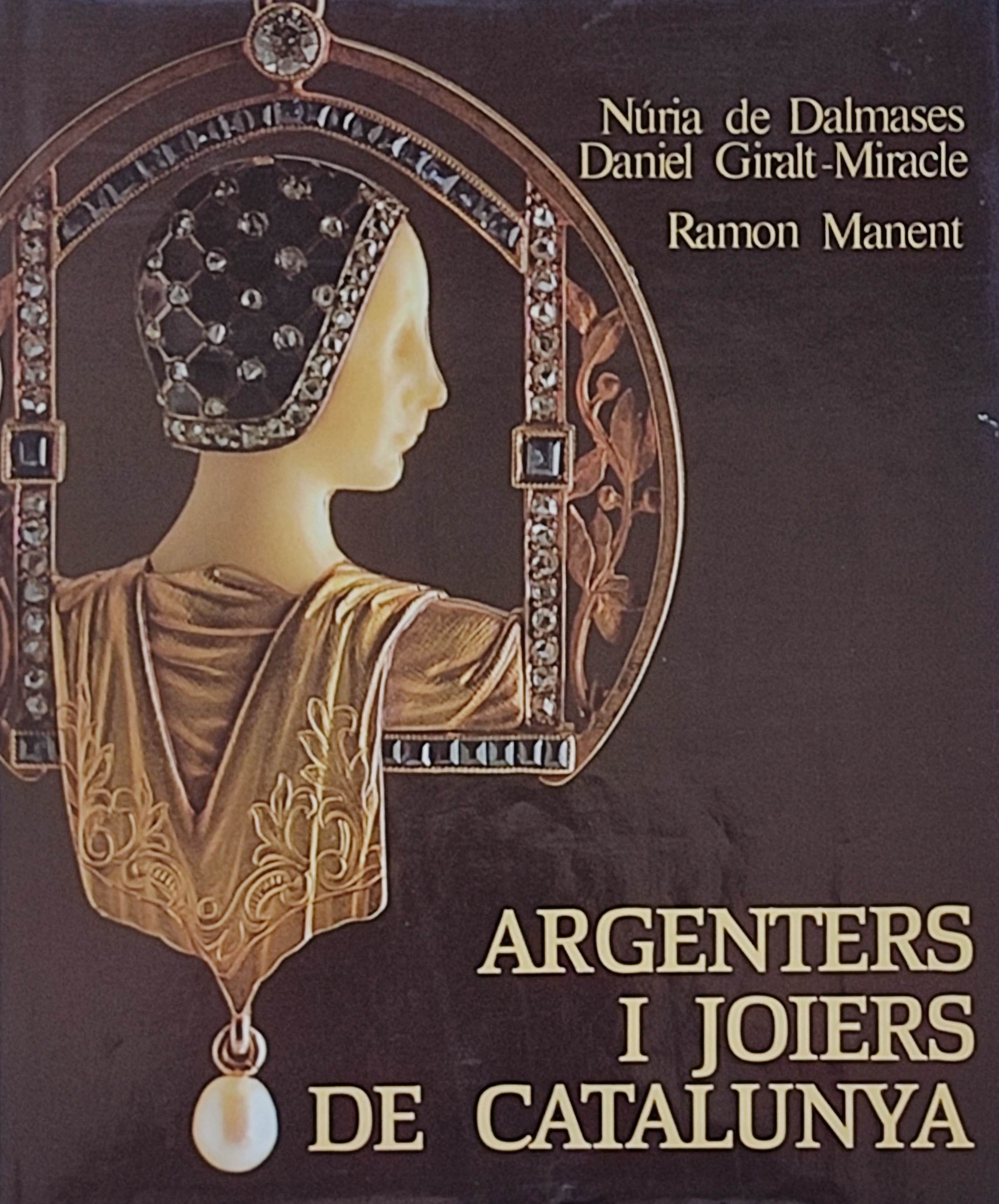 "ARGENTERS I JOIERS DE CATALUNYA"