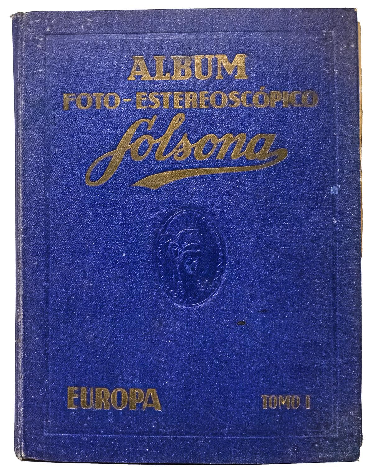 ÁLBUM "FOTO - ESTEREROSCÓPICO" SOLSONA 