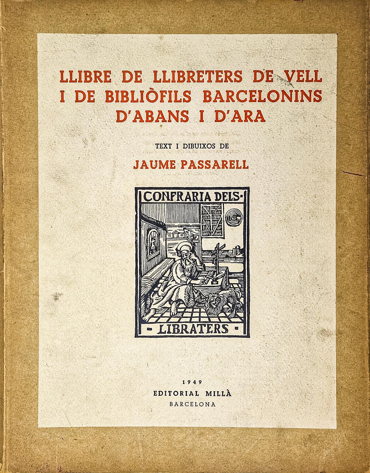 "EL LLIBRE DE LIBRETERS DE VELL I BIBLIÒFILS ....