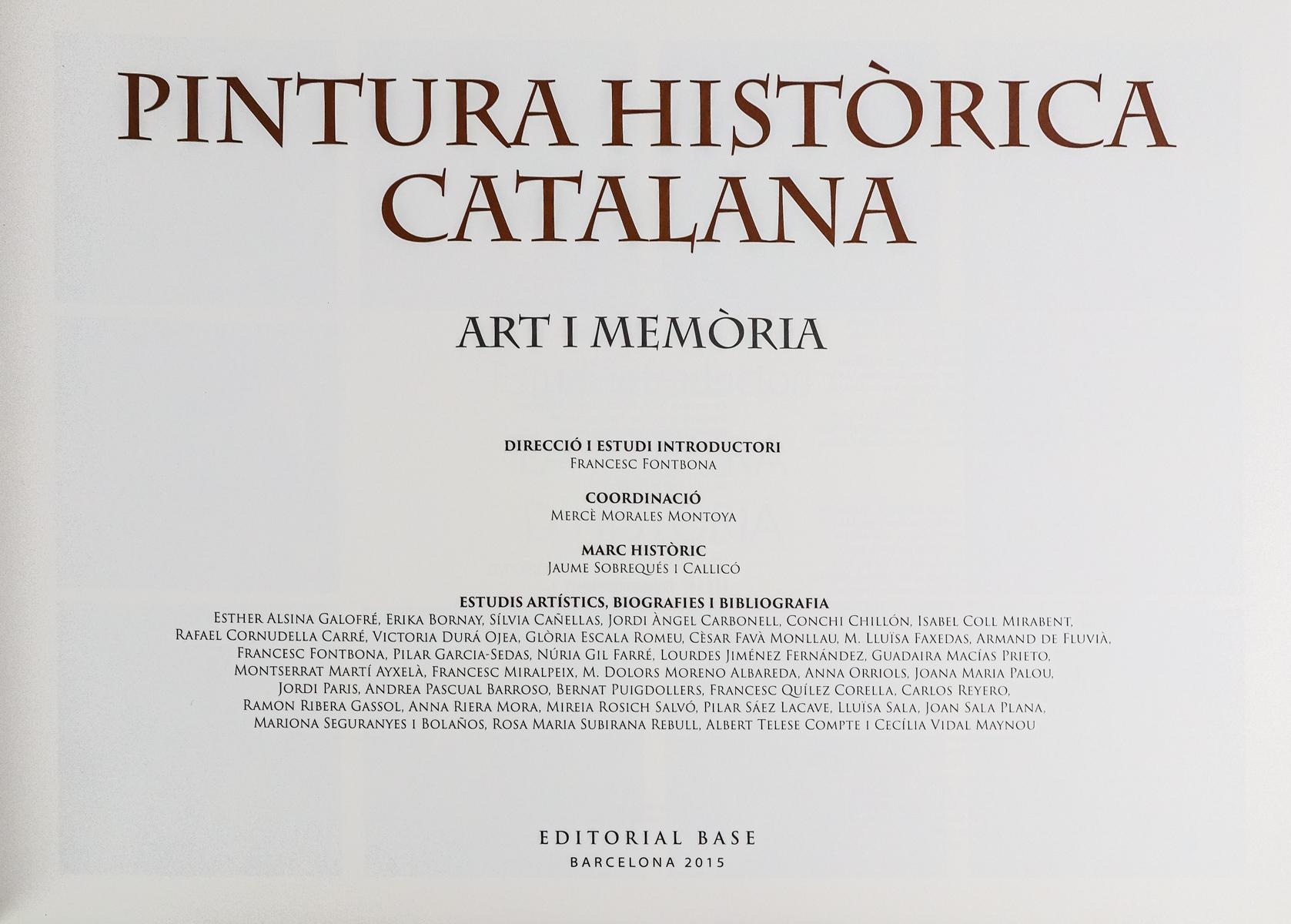 "PINTURA HISTÒRICA CATALANA, ART I MEMÒRIA"