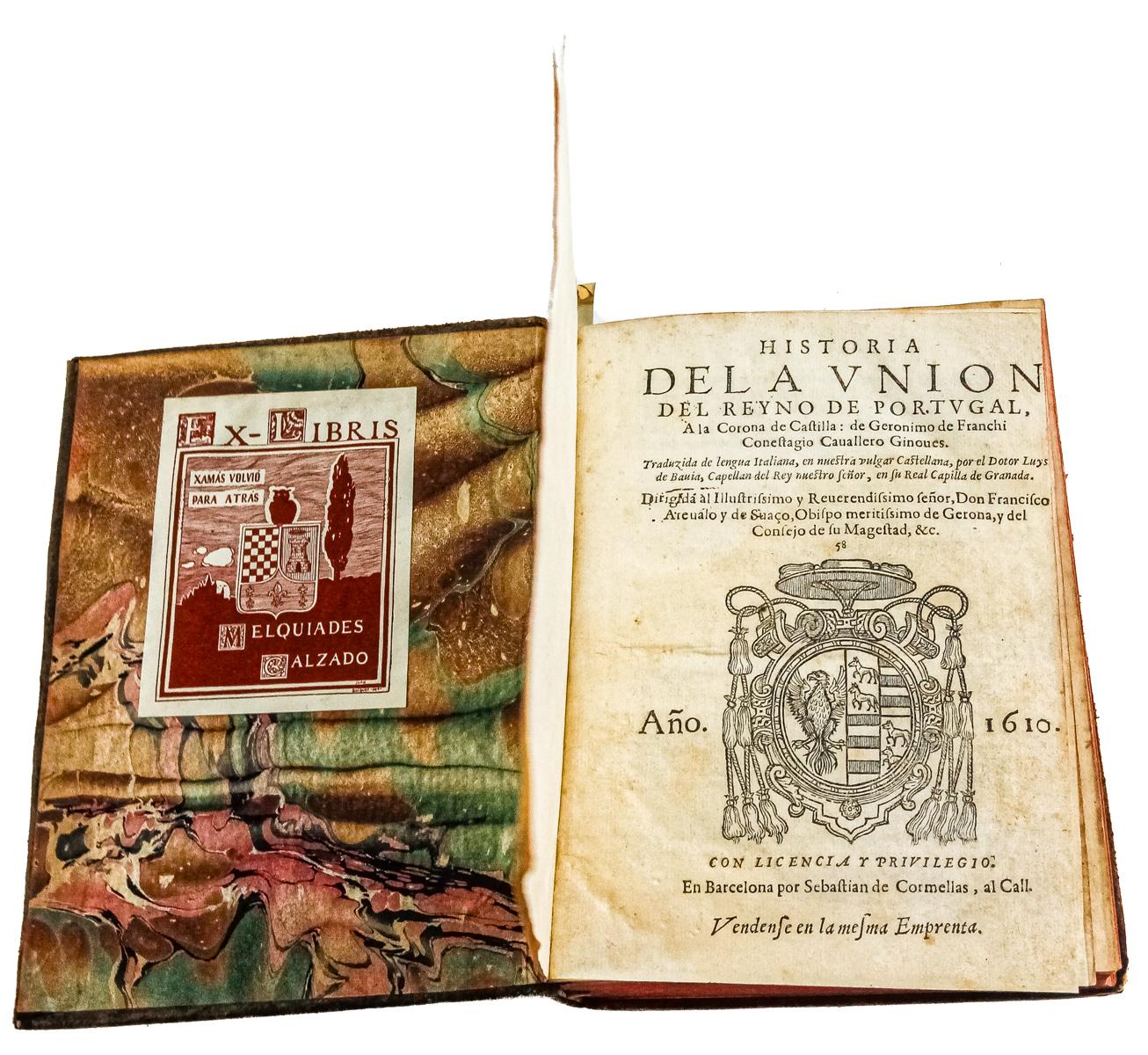 "HISTORIA DE LA UNION DEL REYNO DE PORTUGAL"