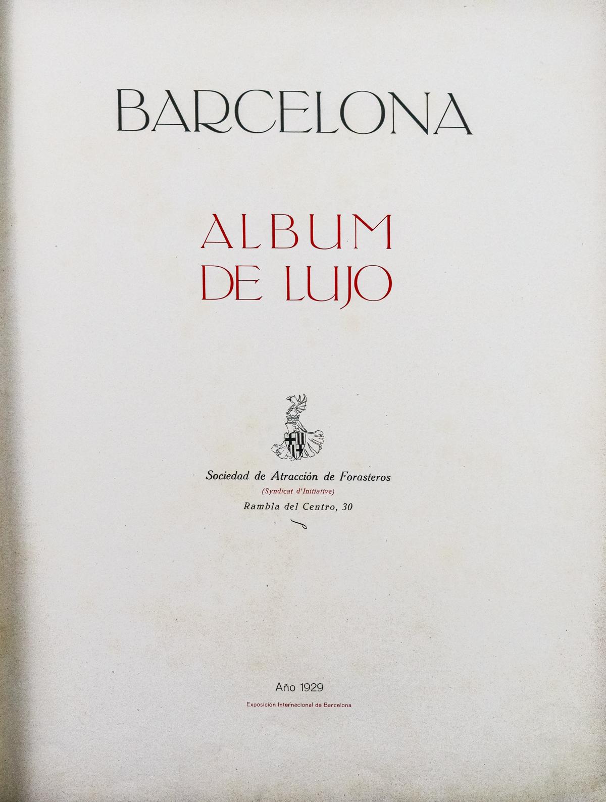 "BARCELONA, ALBUM DE LUJO. VOL. 1"