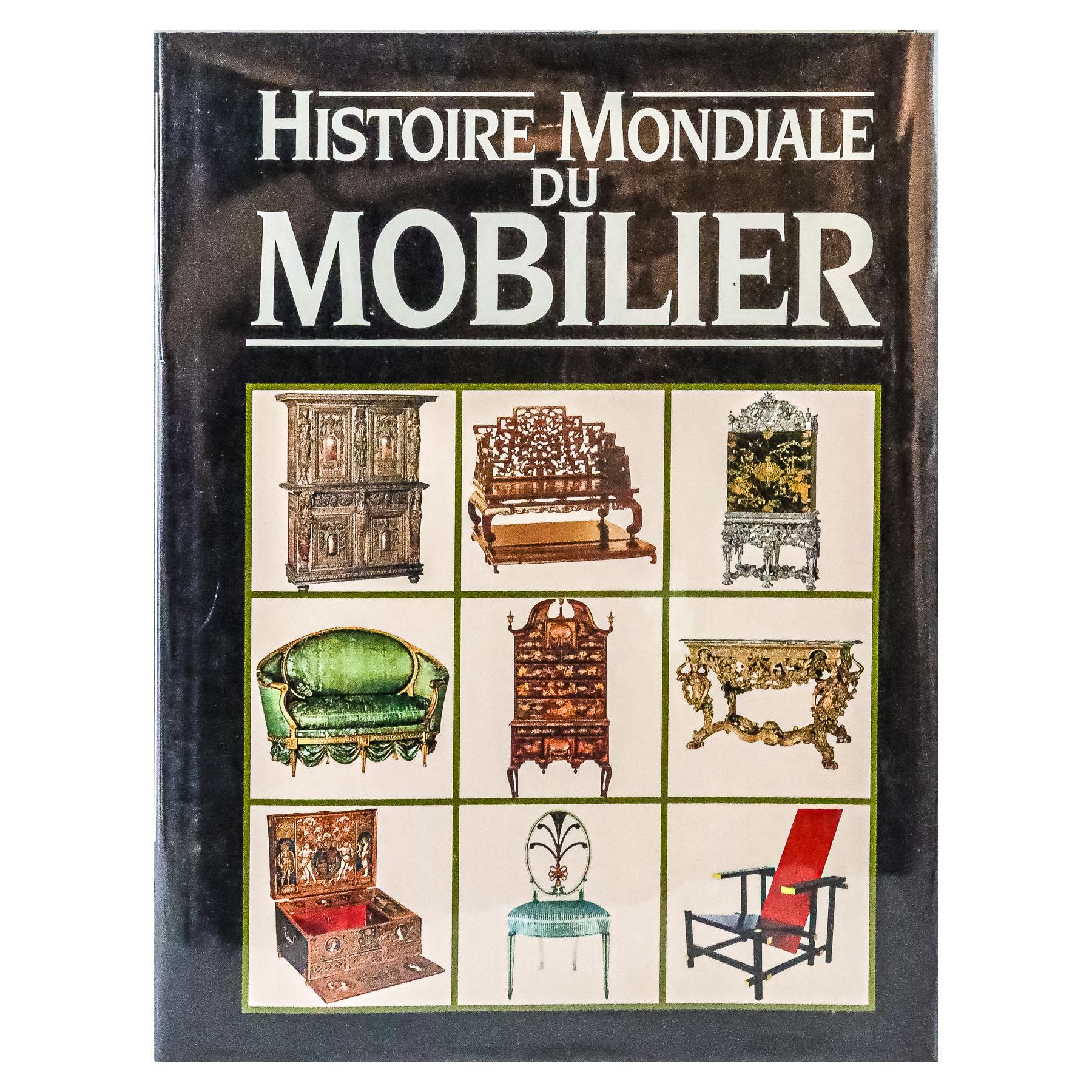 "HISTOIRE MONDIALE DU MOBILIER"
