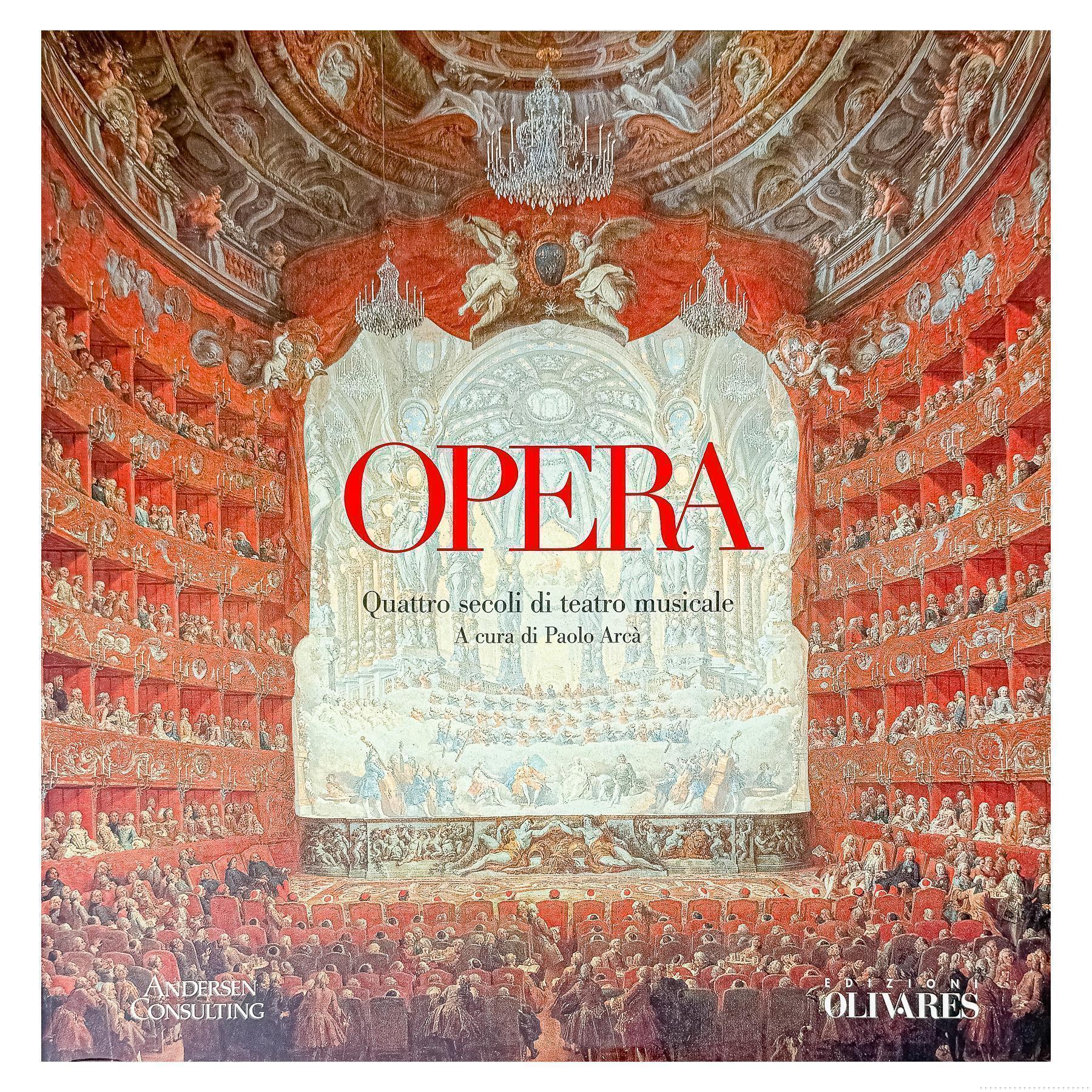 OPERA, QUATTRO SECOLI DI TEATRO MUSICALE
