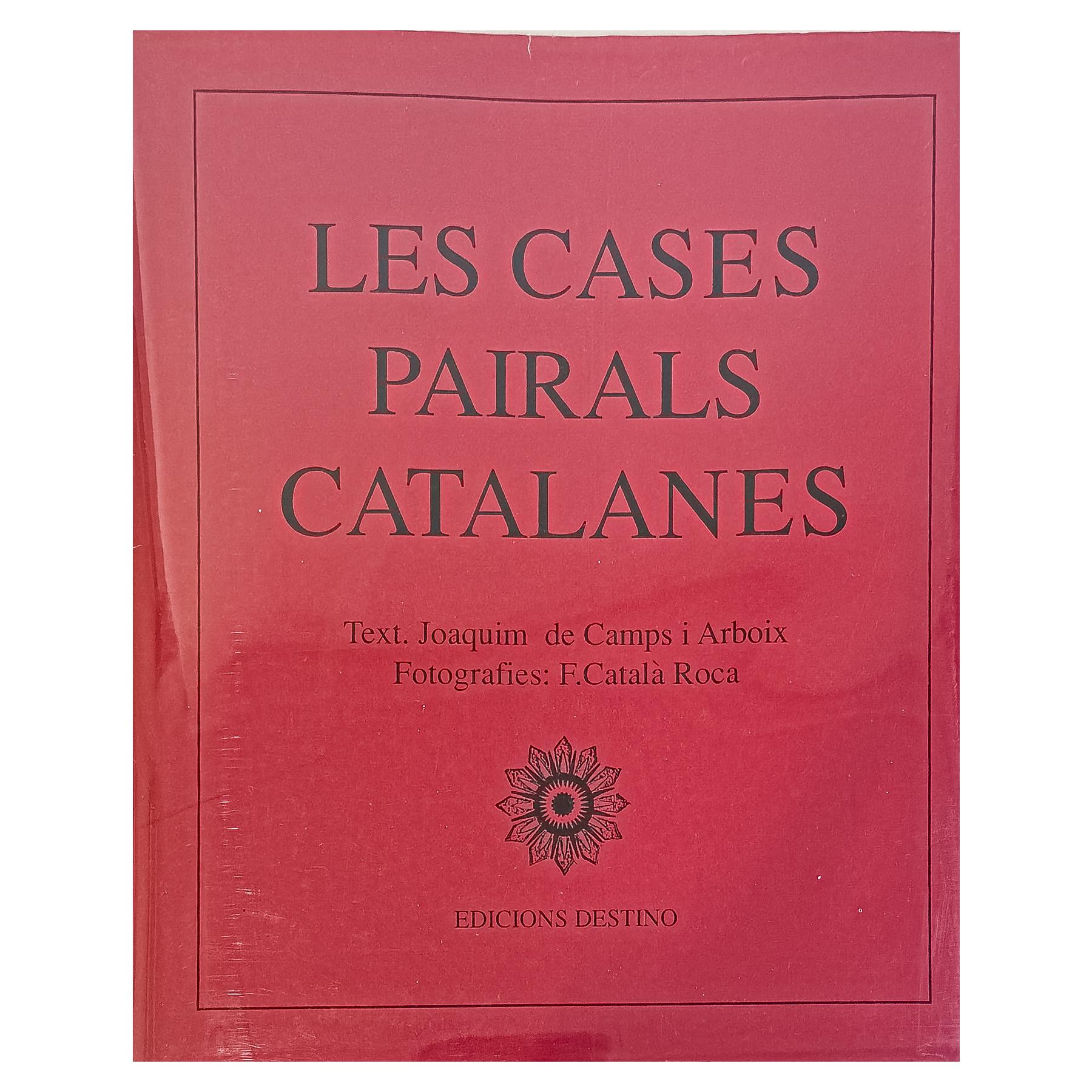 LES CASES PAIRALS CATALANES