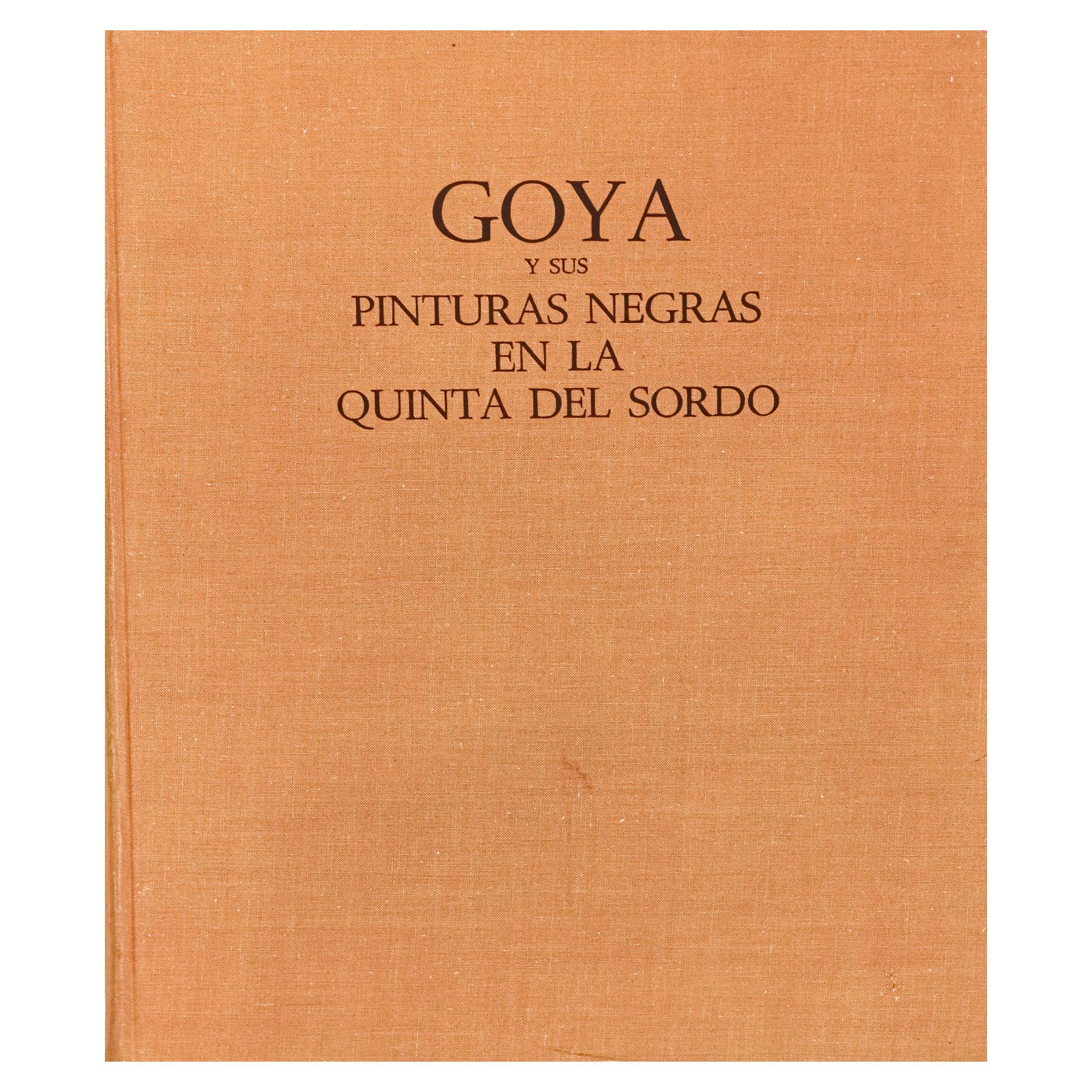 GOYA Y SUS PINTURAS NEGRAS EN LA QUINTA DEL SORDO