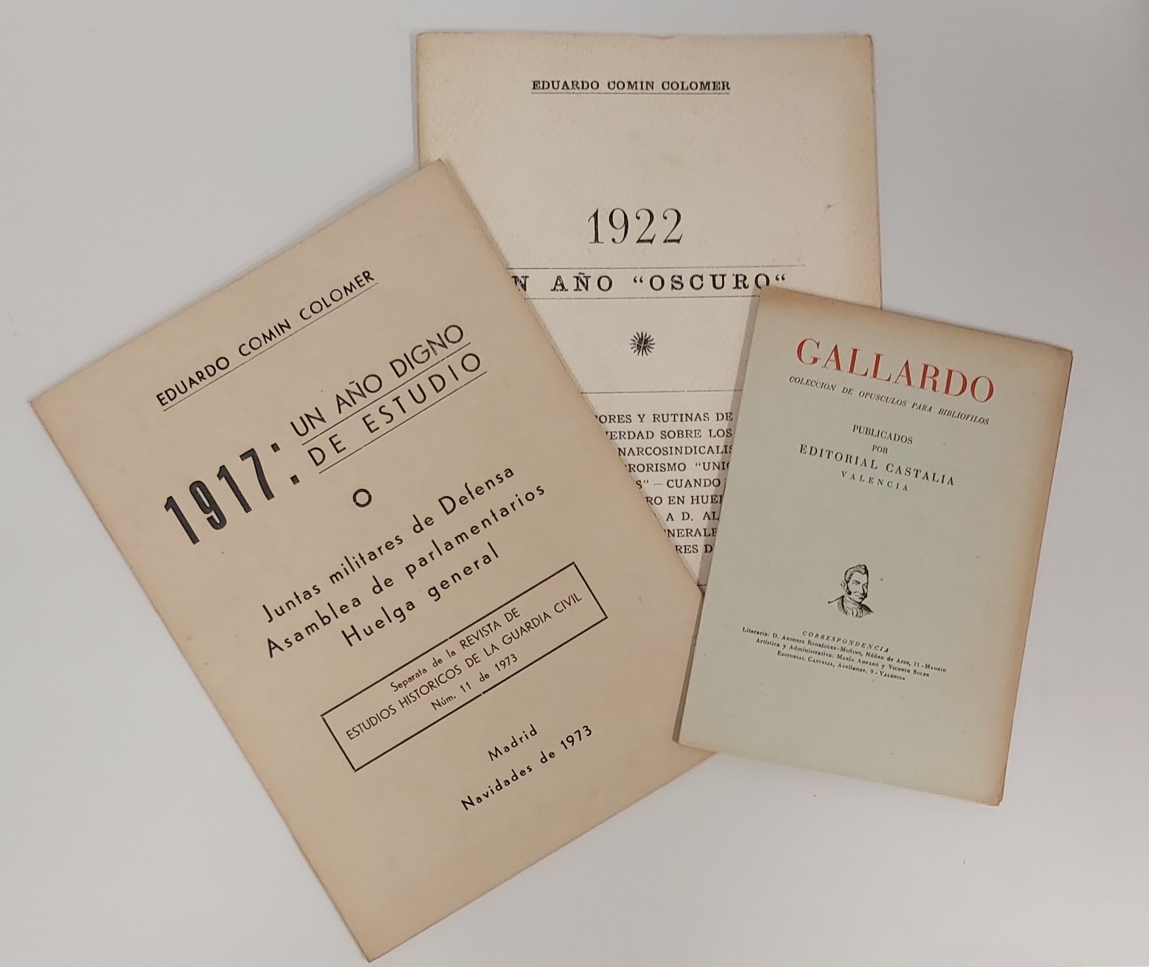 LOTE DE 3 LIBROS: "1917: UN AÑO DIGNO DE ESTUDIO" Y " 1922,