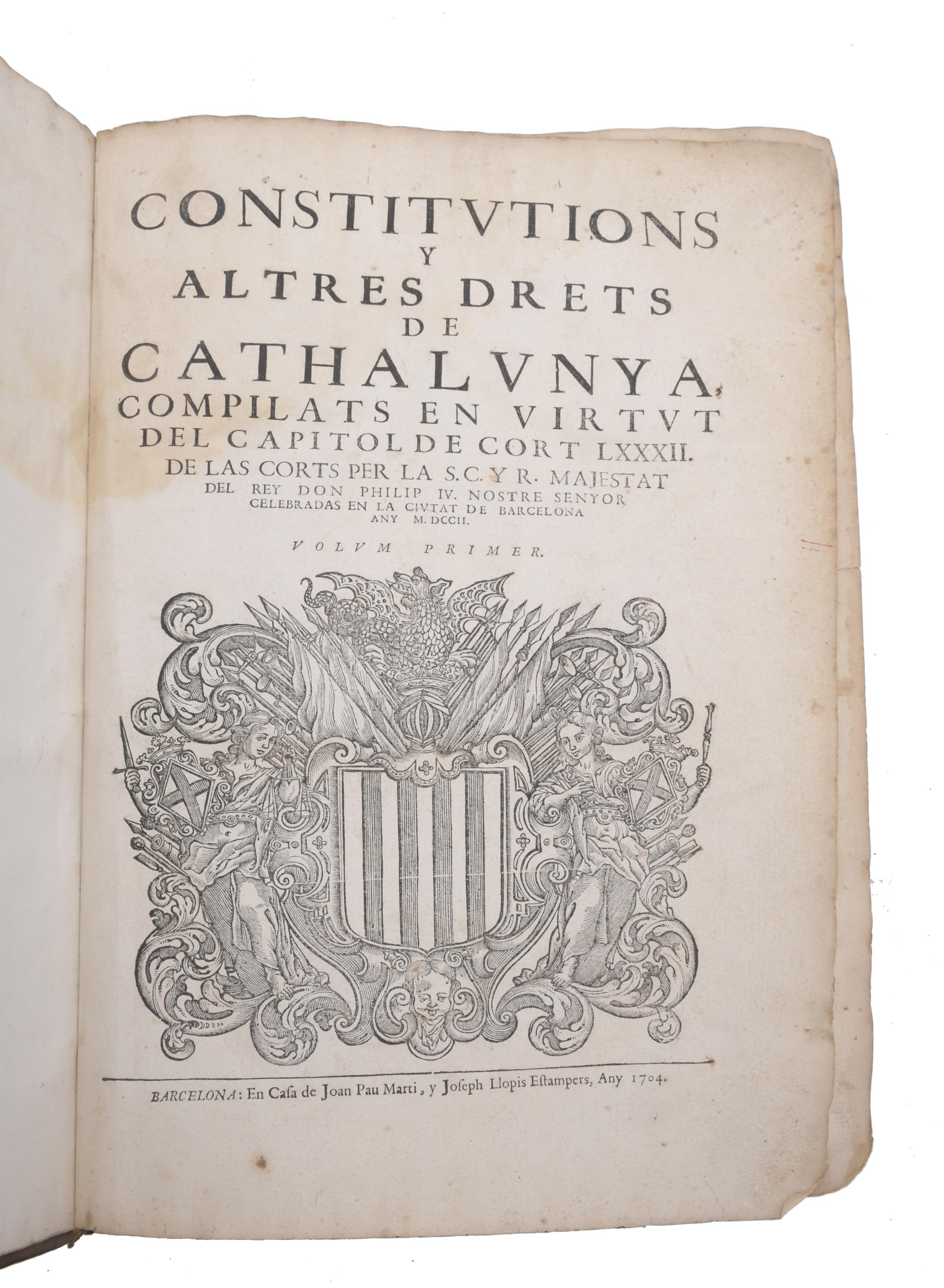 CONSTITUTIONS Y ALTRES DRETS DE CATHALUNYA, COMPILATS EN VI
