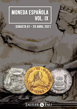 Subasta 81 - Moneda Española Vol. IX