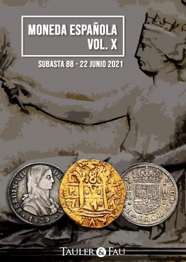 Subasta 88 - Moneda Española Vol. X
