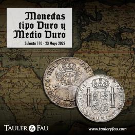 Subasta 110 - Monedas tipo duro y medio duro
